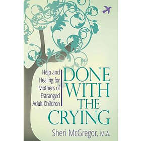 Sheri McGregor: Done with the Crying