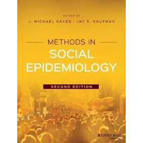 JM Oakes: Methods in Social Epidemiology 2e