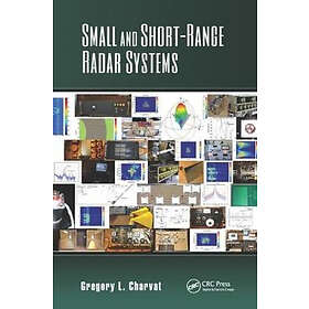 Gregory L Charvat: Small and Short-Range Radar Systems