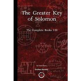 Anonymous, Victor Shaw: The Greater Key of Solomon: Complete Books I-III