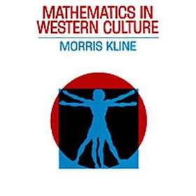 Morris Kline: Mathematics in Western Culture