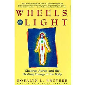 Rosalyn Bruyere: Wheels of Light