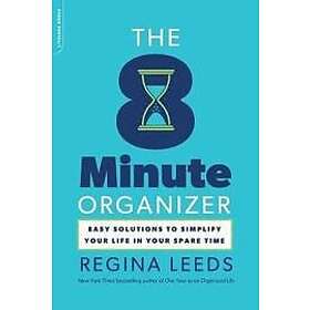 Regina Leeds: The 8 Minute Organizer