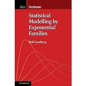 Statistical Modelling by Exponential Families