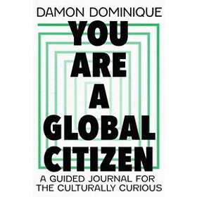 You Are A Global Citizen