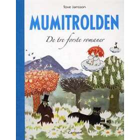 Mumitrolden de tre første romaner