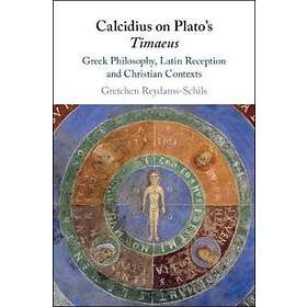 Calcidius on Plato's Timaeus