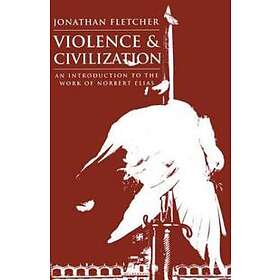 Violence and Civilization