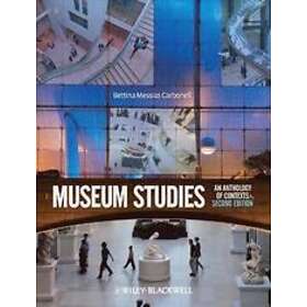 Museum Studies – An Anthology of Contexts 2e
