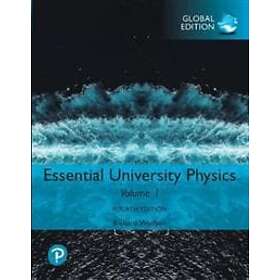 Essential University Physics: Volume 1, Global Edition