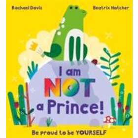 I Am NOT a Prince