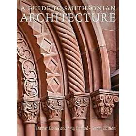 A Guide to Smithsonian Architecture