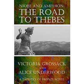 The Road to Thebes: Niobe and Amphion
