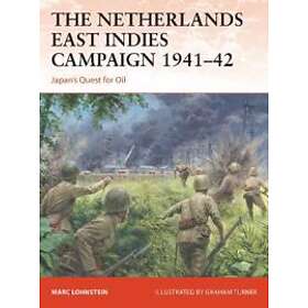 The Netherlands East Indies Campaign 1941–42