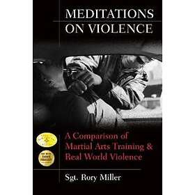 Meditations on Violence