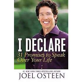 I Declare: 31 Promises to Speak Over Your Life