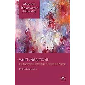 White Migrations