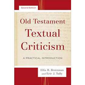 Old Testament Textual Criticism – A Practical Introduction