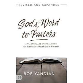 God's Word to Pastors Revised and Expanded