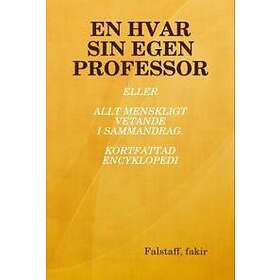 EN Hvar Sin Egen Professor