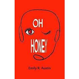 Oh Honey