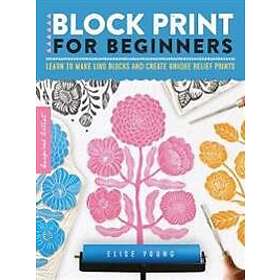 Block Print for Beginners