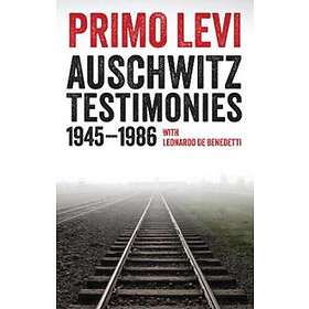 Auschwitz Testimonies – 1945–1986