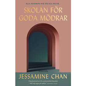 Skolan för goda mödrar