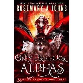 Only Protector Alphas