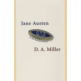 Jane Austen, Or The Secret Of Style