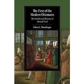The First of the Modern Ottomans