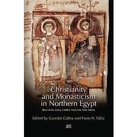 Christianity and Monasticism in Northern Egypt
