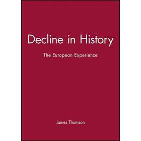 Decline in History – The European Experience