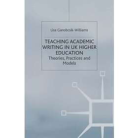 Teaching Academic Writing in UK Higher Education