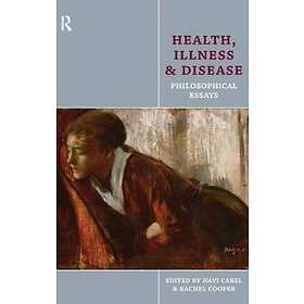 Health, Illness and Disease