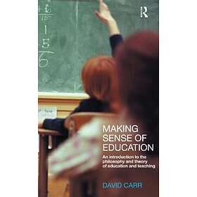 Making Sense of Education