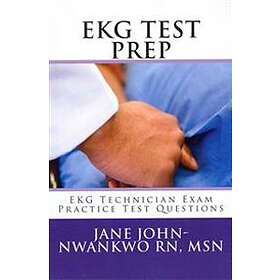 Best Pris På EKG Test Prep: EKG Technician Exam Practice Test Questions ...