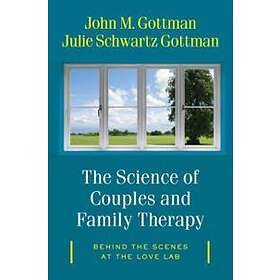 The Science of Couples and Family Therapy