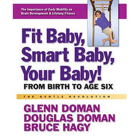 Fit Baby, Smart Baby, Your Babay!