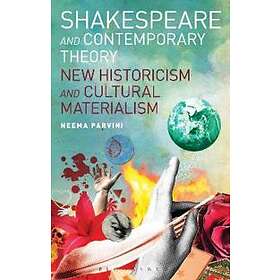 Shakespeare and Contemporary Theory
