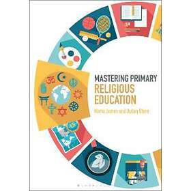 Mastering Primary Religious Education