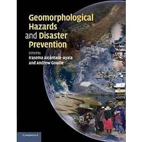 Geomorphological Hazards and Disaster Prevention