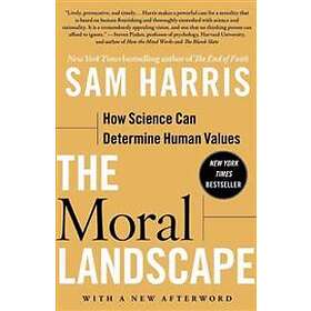 The Moral Landscape: How Science Can Determine Human Values