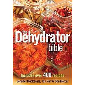 Dehydrator Bible