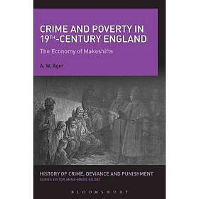 Crime and Poverty in 19th-Century England