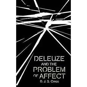 Deleuze and the Problem of Affect