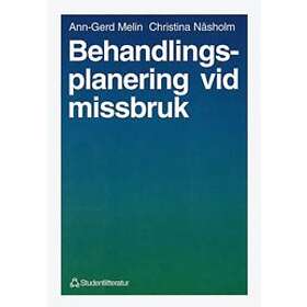Behandlingsplanering vid missbruk