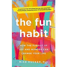 The Fun Habit