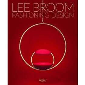 Fashioning Design: Lee Broom