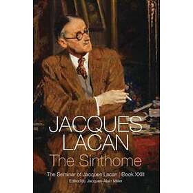 The Sinthome – The Seminar of Jacques Lacan, Book XXIII